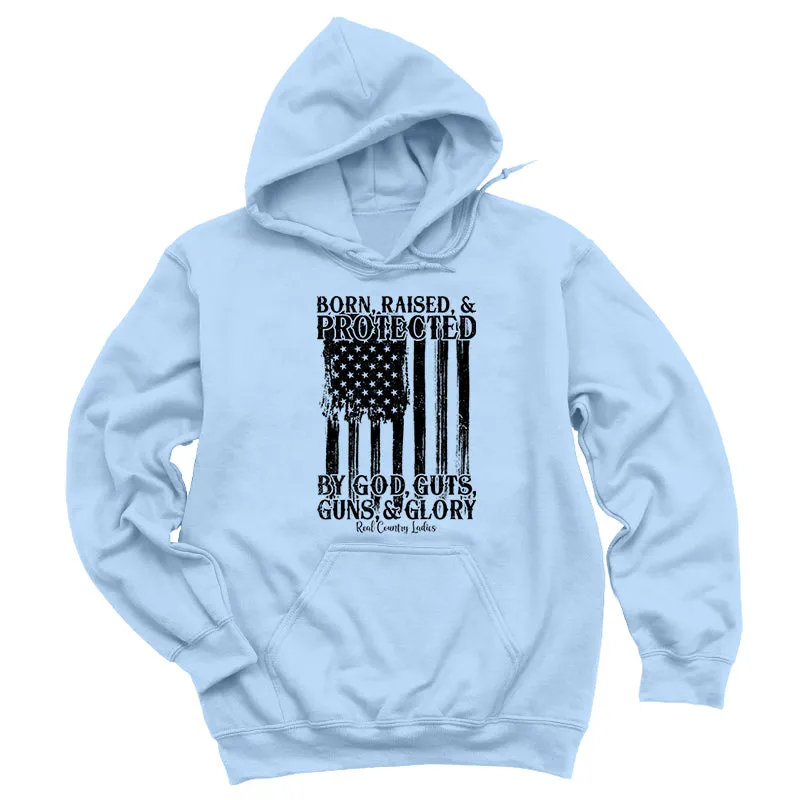 Born Raised And Protected Black Print Hoodies & Long Sleeves